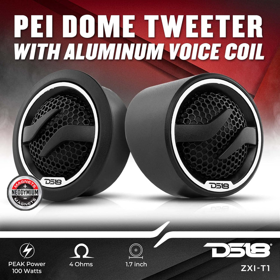 DS18 ZXI-T1 Premium 1-Inch Component PEI Dome Tweeter, Aluminum Voice Coil, 100 Watts Max, 25 Watts RMS, 4-Ohm High-End Surface or Flush Mount Car Audio Tweeter (Pair)